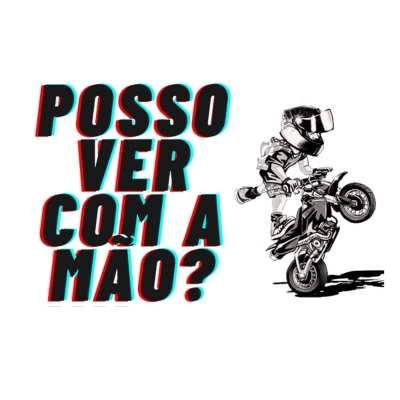 Posso Ver Com A Mão