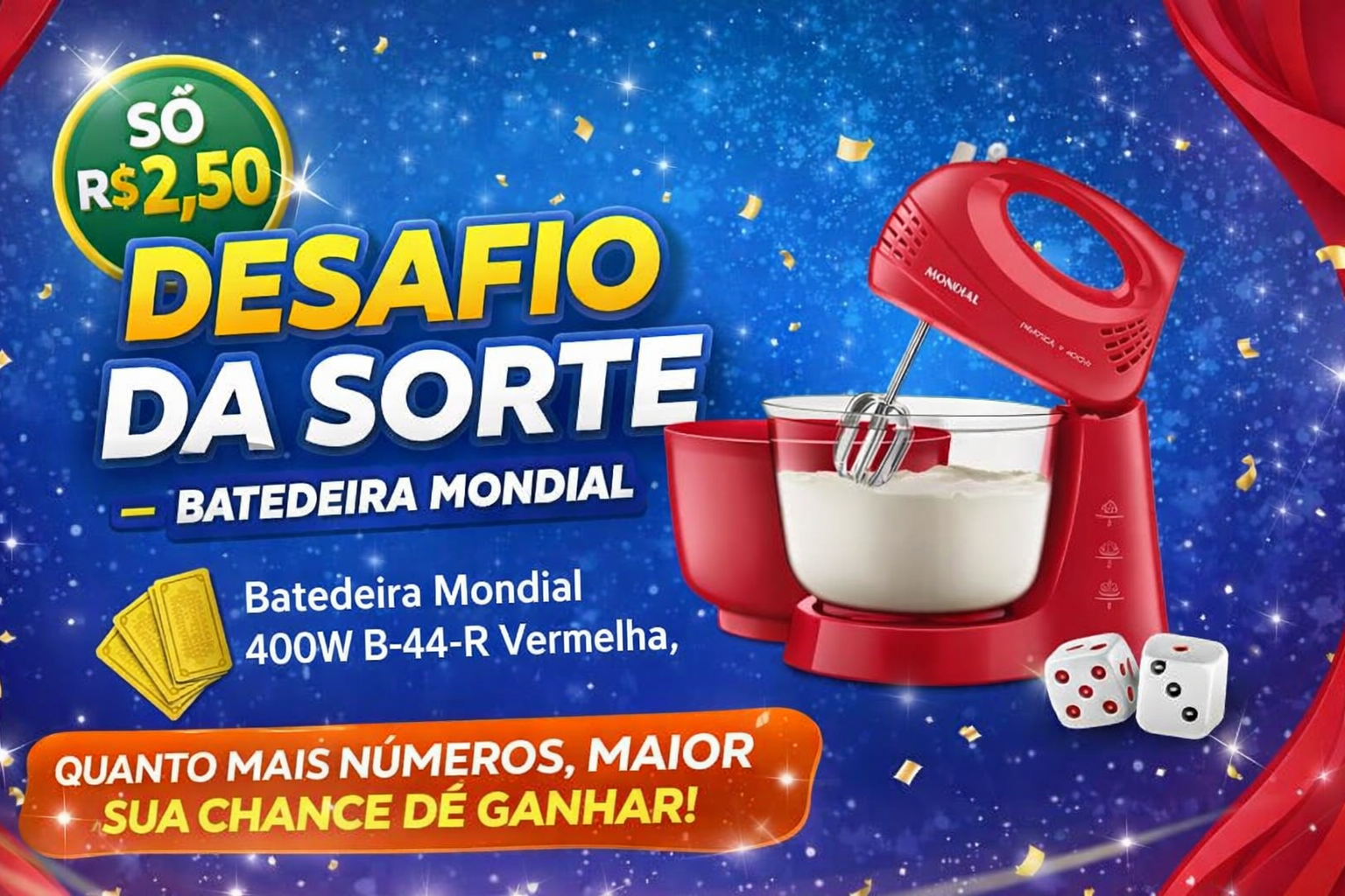 Desafio da Sorte – Batedeira Mondial