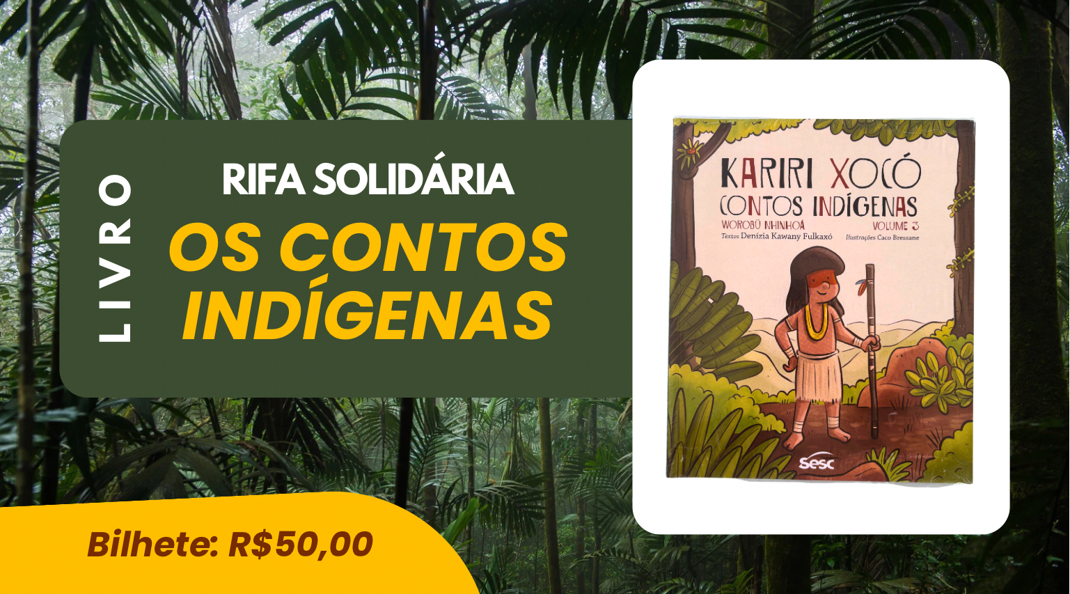Rifa Solidária Livros Contos Indígenas